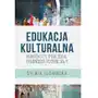 Edukacja kulturalna - konteksty, podejścia, trudności, potencjały, AZ#9EA1EC7FEB/DL-ebwm/epub Sklep on-line