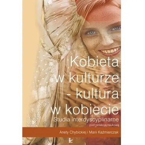 Kobieta w kulturze - kultura w kobiecie Impuls