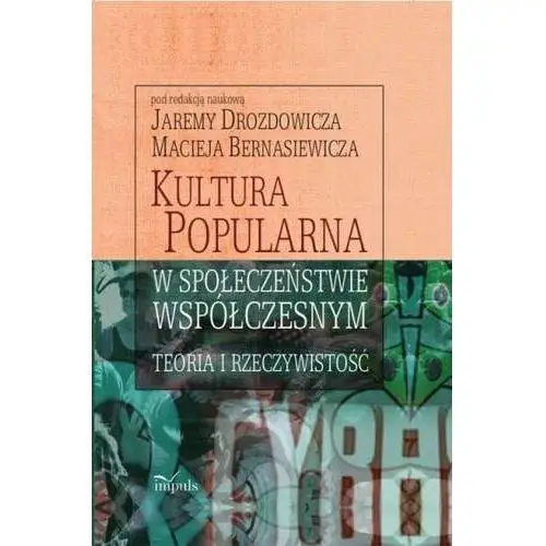 Kultura popularna w społeczeństwie współczesnym, AZ#C53DFE0CEB/DL-ebwm/mobi