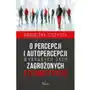 O percepcji i autopercepcji wybranych grup zagrożonych stygmatyzacją Impuls Sklep on-line