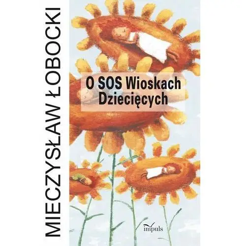 Impuls O sos wioskach dziecięcych