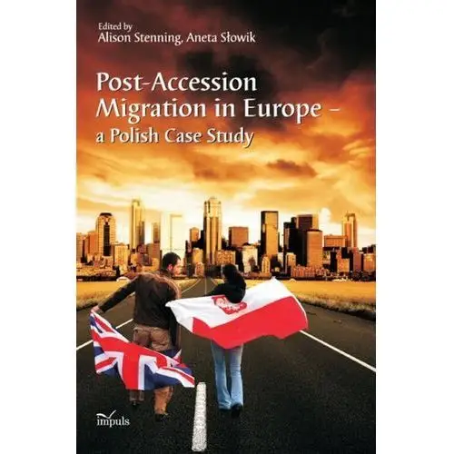 Post accession migration in europe a polish case study