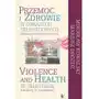 Przemoc i zdrowie w obrazach telewizji Impuls Sklep on-line
