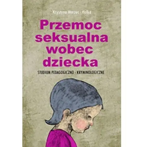 Przemoc seksualna wobec dziecka,602KS (12850)