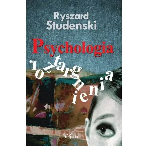 Impuls Psychologia roztargnienia