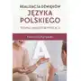 Realizacja dźwięków języka polskiego. terapia zaburzeń artykulacji Impuls Sklep on-line