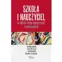 Szkoła i nauczyciel w obliczu zmian społecznych i edukacyjnych Sklep on-line