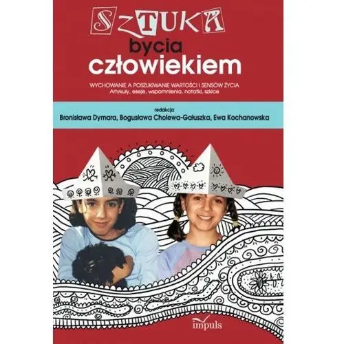 Sztuka bycia człowiekiem Impuls