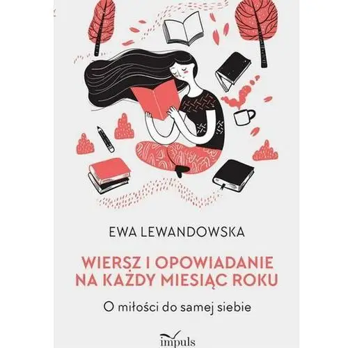 Wiersz i opowiadanie na każdy miesiąc roku Impuls