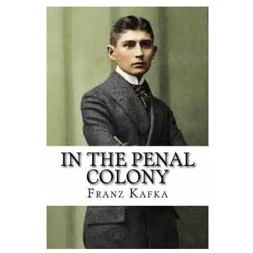 In the penal colony Createspace independent publishing platform