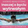 Inaczej o byciu wytrwałym Sklep on-line