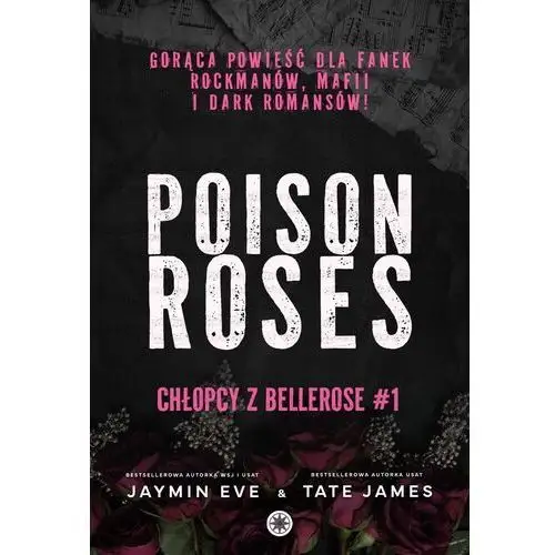 Poison roses. chłopcy z bellerose. tom 1 Inanna