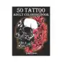 50 tattoo adult coloring book: an adult coloring book with awesome and relaxing beautiful modern tattoo designs for men and women coloring pages Independently published Sklep on-line