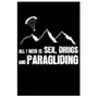 Independently published All i need is paragliding Sklep on-line