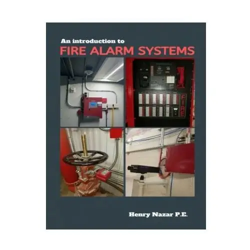 Independently published An introduction to fire alarm systems