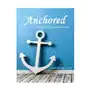 Independently published Anchored: a bible study on self-worth Sklep on-line