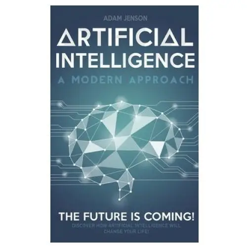 Artificial intelligence a modern approach Independently published