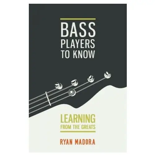 Bass Players To Know: Learning From The Greats