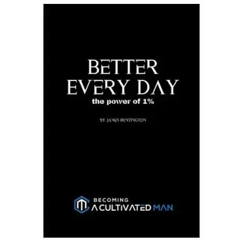 Better Every Day: the power of 1%