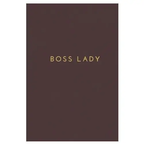 Independently published Boss lady: office note, gift for boss lady