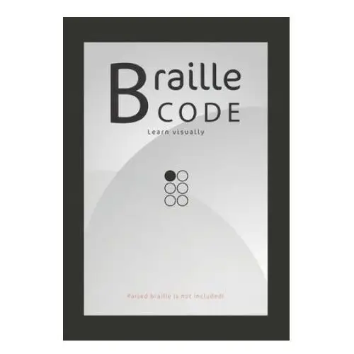 Braille Code Learn: Visually Learning Braille Alphabet Practise Your Language Skills - Letters, Numbers, Practice Sheets