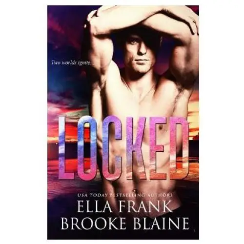 Independently published Brooke blaine,ella frank - locked