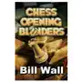 Chess opening blunders Independently published Sklep on-line