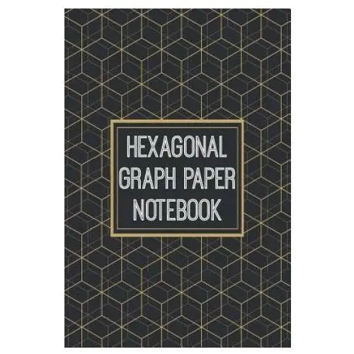 Hexagonal Graph Paper Notebook: 1/4 Inch Hexagons - 110 Pages - Designed For Drawing Organic Chemistry Structures