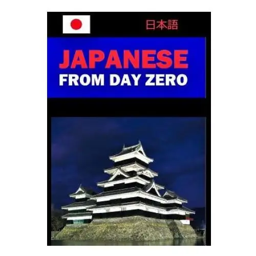 Japanese from day zero Independently published