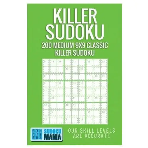 Independently published Killer sudoku: 200 medium 9x9 classic killer sudoku