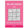 Killer Sudoku Hard 200 Puzzle With Solution Vol 6: Advanced Puzzle Book,9x9, 2 puzzles per page Sklep on-line