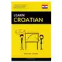 Learn croatian - quick / easy / efficient Independently published Sklep on-line