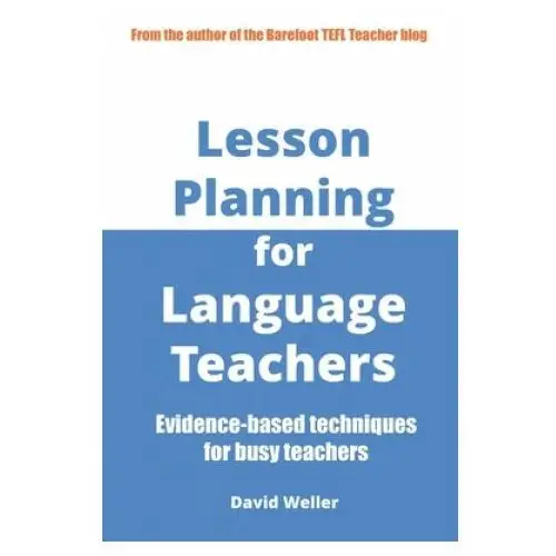 Lesson planning for language teachers Independently published