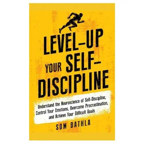 Independently published Level-up your self-discipline