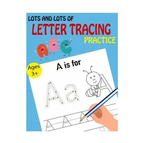 Lots and Lots of Letter Tracing Practice