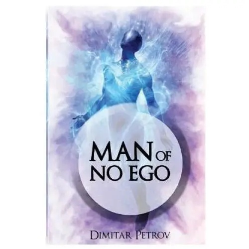 Man of No Ego