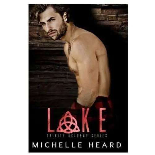 Michelle heard - lake Independently published