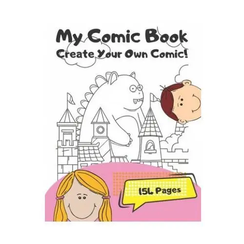 My comic book: create your own comic Independently published