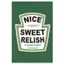 Nice Sweet Relish Sklep on-line