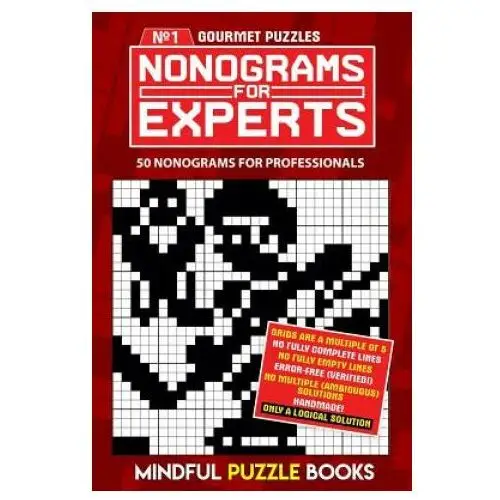 Independently published Nonograms for experts: 50 nonograms for professionals