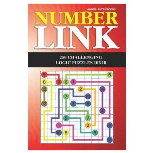 Number link: 250 challenging logic puzzles 10x10 Independently published