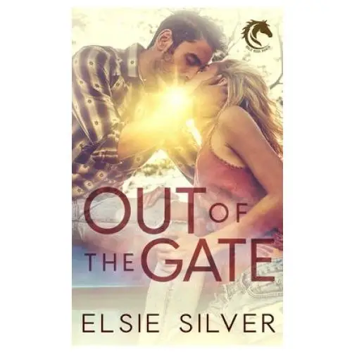 Out of the gate: a small town second chance romance Independently published