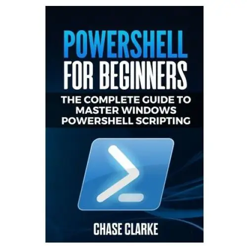 Powershell for beginners Independently published