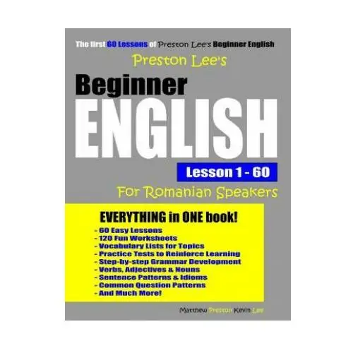 Preston lee's beginner english lesson 1 - 60 for romanian speakers Independently published