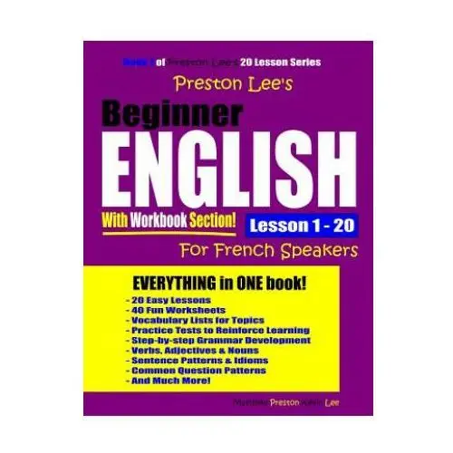 Preston Lee's Beginner English with Workbook Section Lesson 1 - 20 for French Speakers