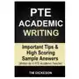 Pte academic writing: important tips & high scoring sample answers (written by a pte academic teacher) Independently published Sklep on-line