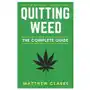 Quitting weed: the complete guide Independently published Sklep on-line