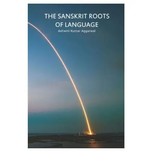 Independently published Sanskrit roots of language