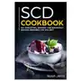 Independently published Scd cookbook: 50+ smoothies, dessert and breakfast recipes designed for scd diet Sklep on-line