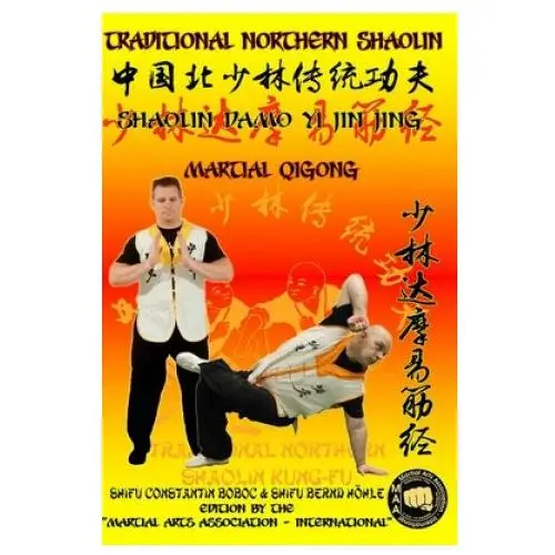 Shaolin Martial QiGong - Shaolin DaMo Yi Jin Jing